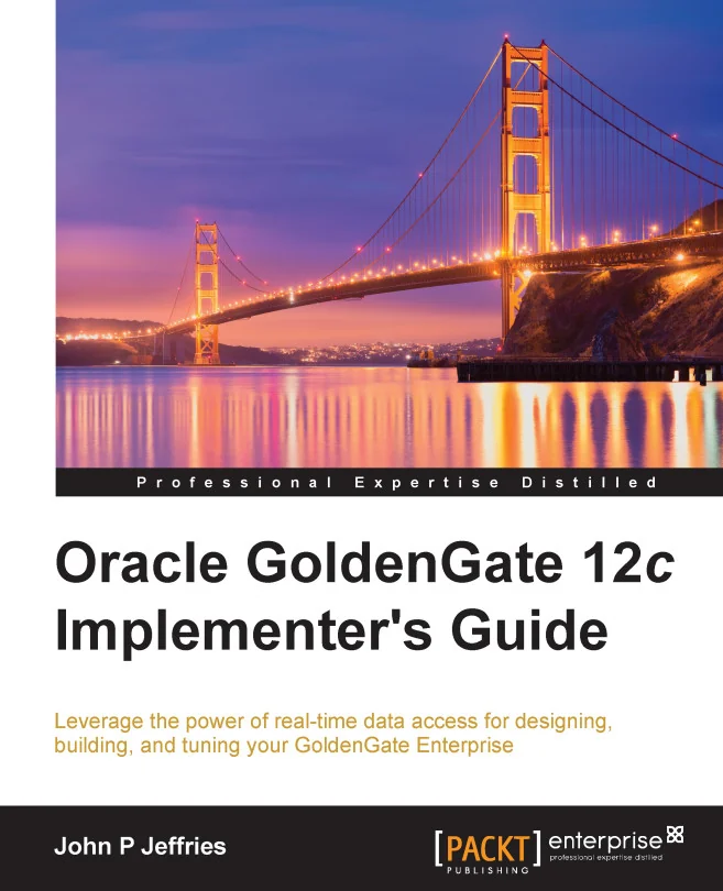 Cover image for Oracle Goldengate 12c Implementers Guide