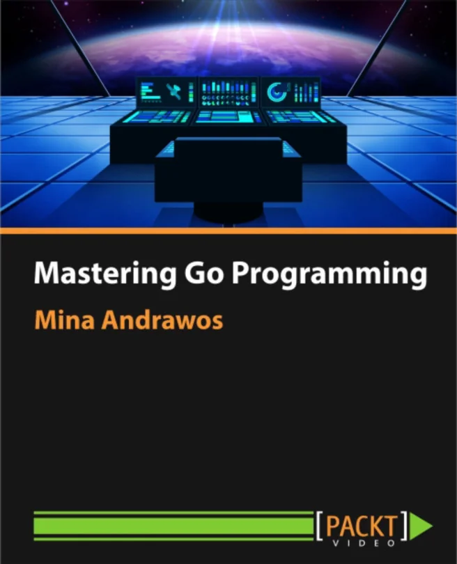 Cover image for Mastering Go