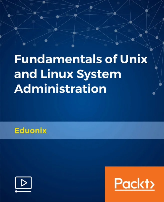 Cover image for Fundamentals of Unix and Linux System Administration