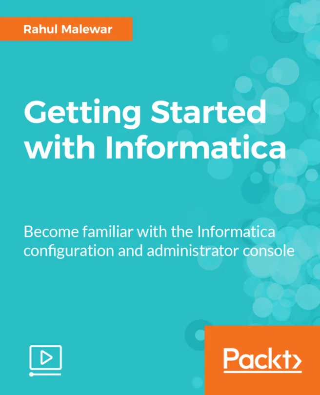 Cover image for Getting Started with Informatica