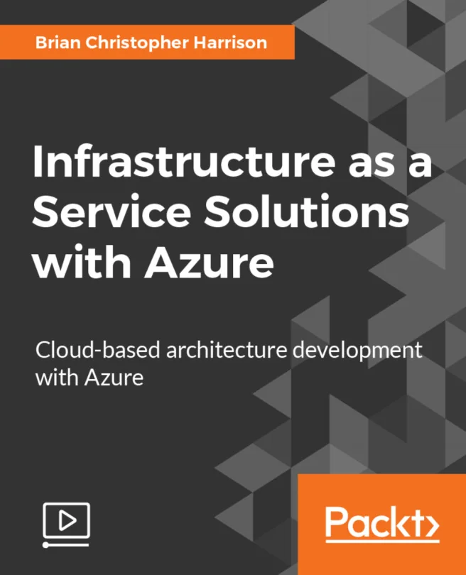 Cover image for Infrastructure as a Service Solutions with Azure