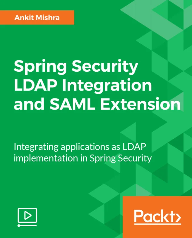 Cover image for Spring Security LDAP Integration and SAML Extension