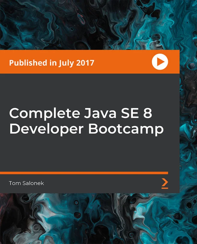 Cover image for Complete Java SE 8 Developer Bootcamp