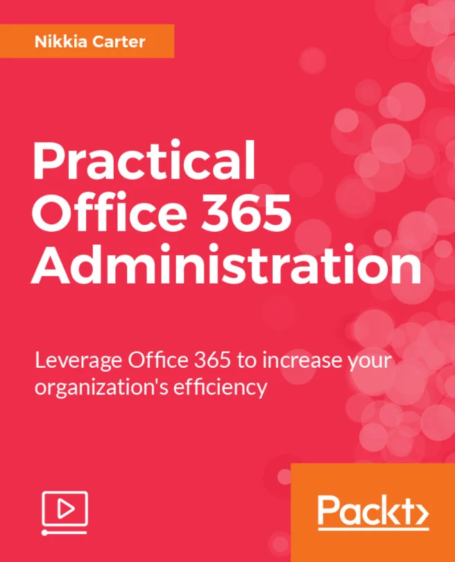 Cover image for Practical Office 365 Administration