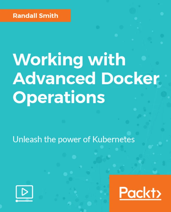 Cover image for Working with Advanced Docker Operations