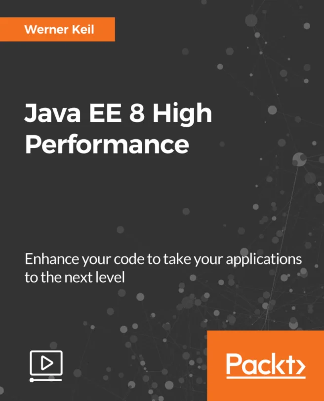 Cover image for Java EE 8 High Performance