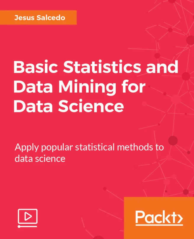 Cover image for Basic Statistics and Data Mining for Data Science