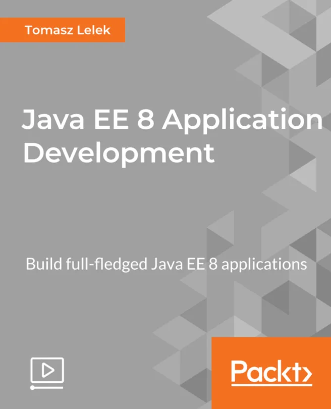 Cover image for Java EE 8 Application Development
