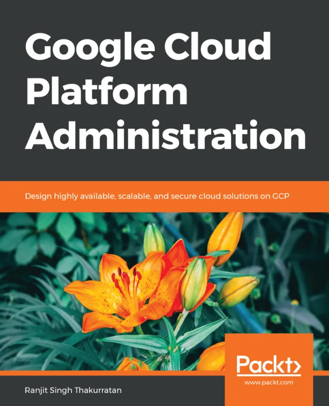 Cover image for Google Cloud Platform Administration