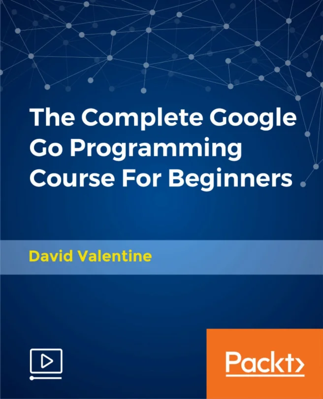 Cover image for The Complete Google Go Programming Course For Beginners