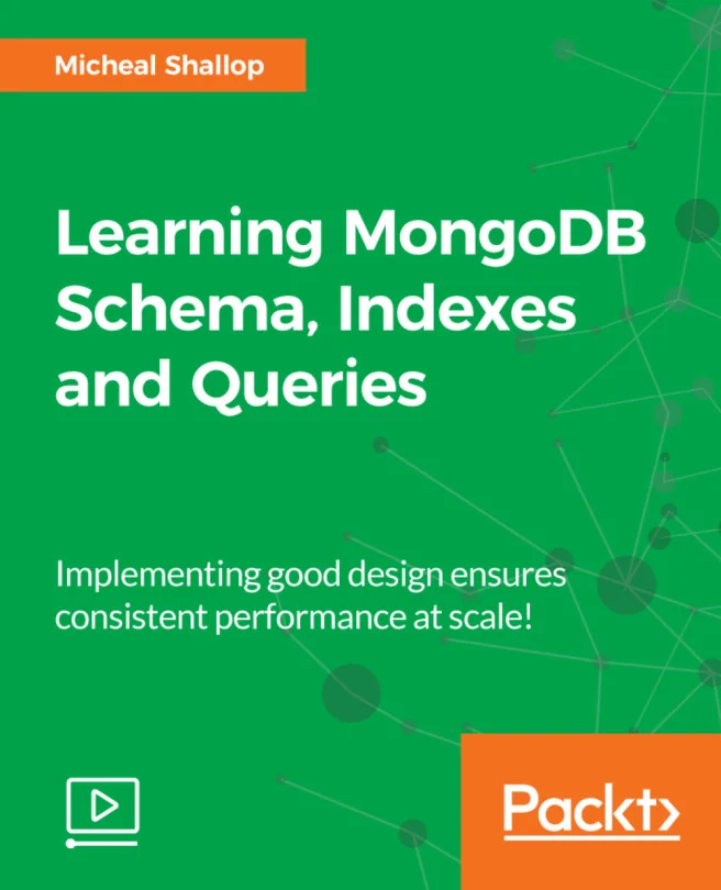 Cover image for Learning MongoDB Schema, Indexes and Queries