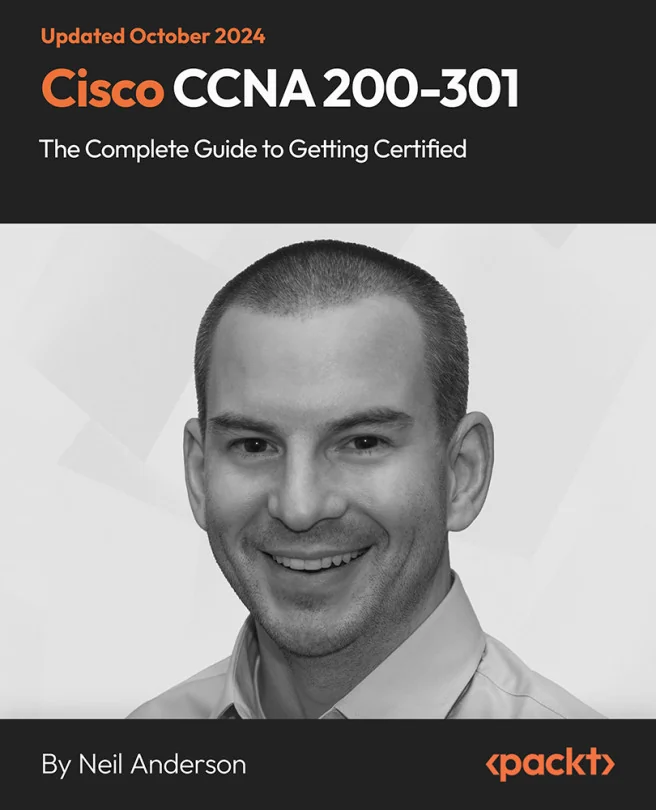 Cover image for Cisco CCNA 200-301: The Complete Guide to Getting Certified