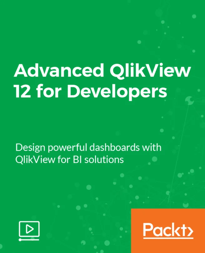 Cover image for Advanced QlikView 12 for Developers