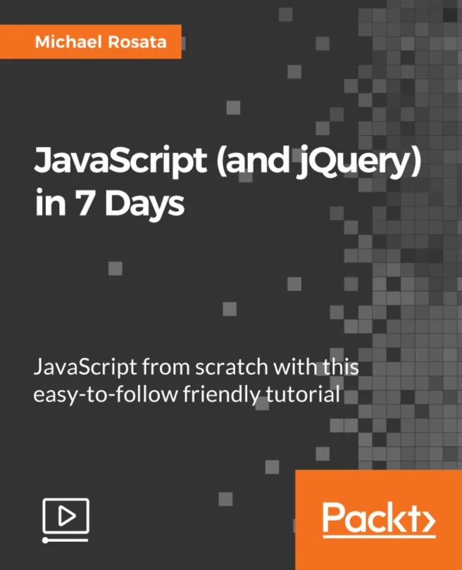 Cover image for JavaScript (and jQuery) in 7 Days