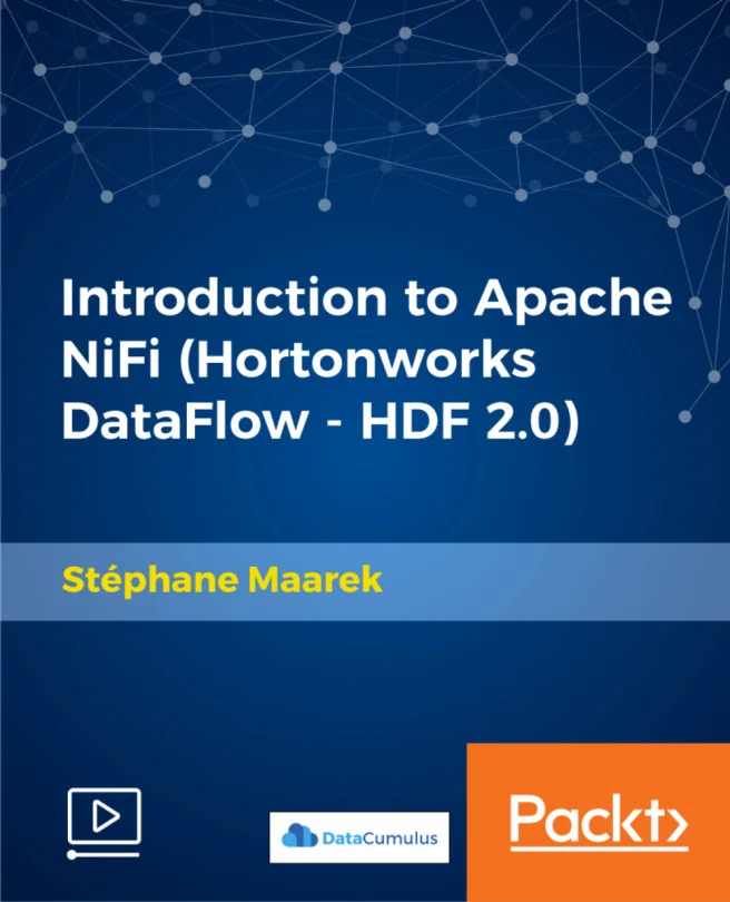 Cover image for Introduction to Apache NiFi (Hortonworks DataFlow - HDF 2.0)