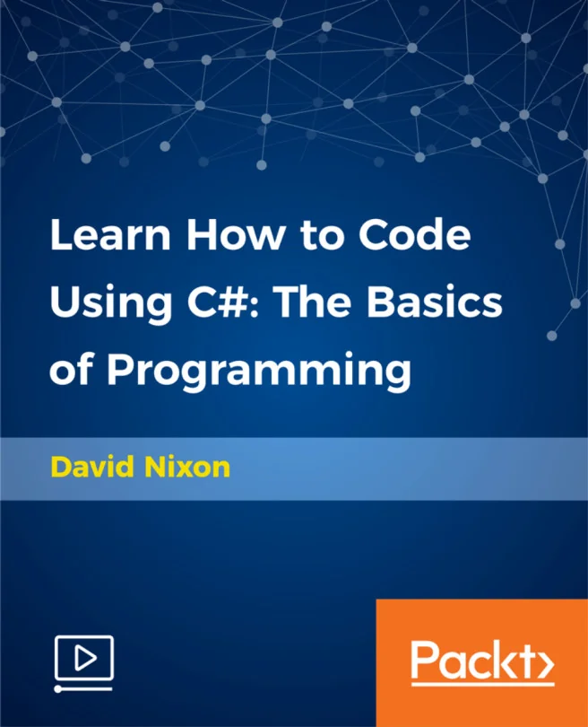 Cover image for Learn How to Code Using C#: The Basics of Programming