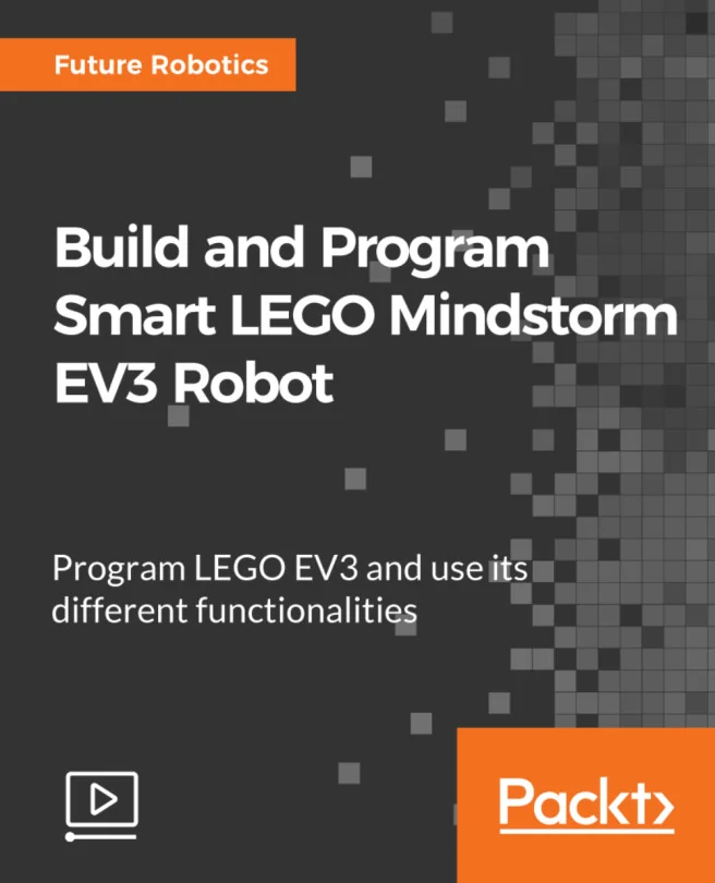 Cover image for Build and Program Smart LEGO Mindstorm EV3 Robot