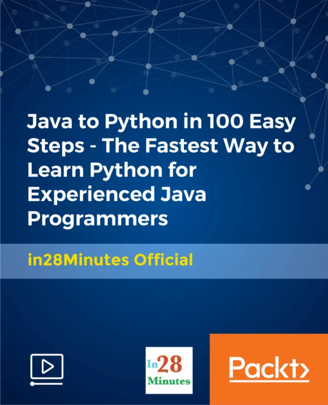 Cover image for Java to Python in 100 Easy Steps - The Fastest Way to Learn Python for Experienced Java Programmers