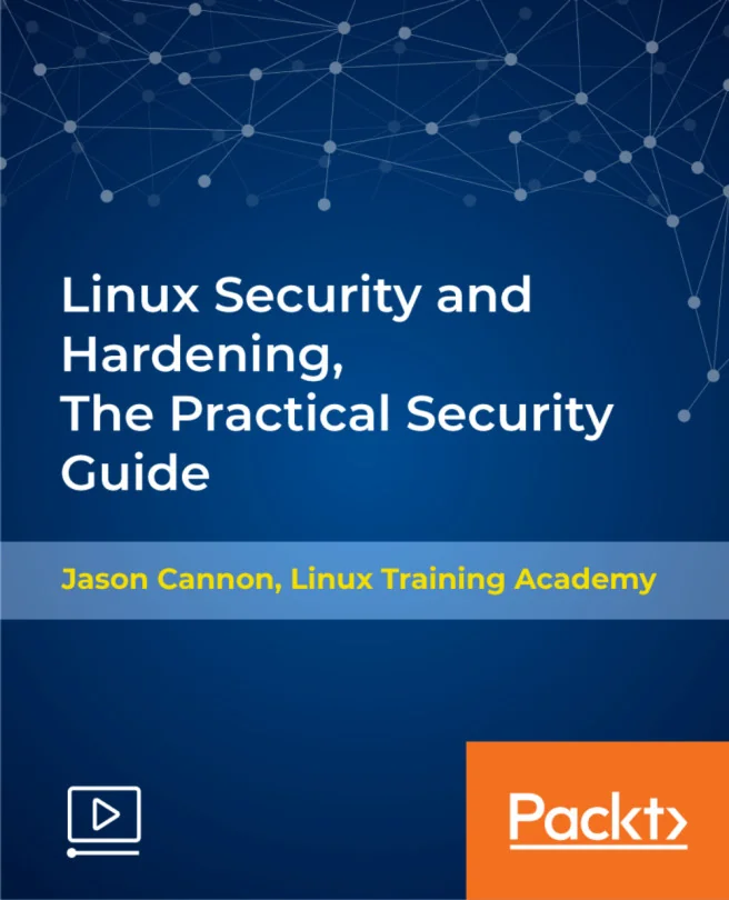 Cover image for Linux Security and Hardening, The Practical Security Guide