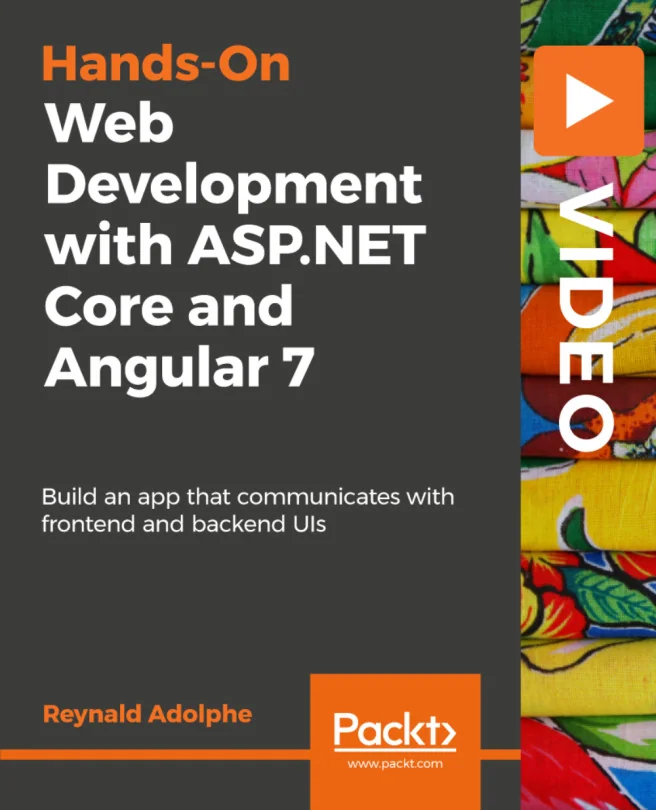 Cover image for Hands-On Web Development with ASP.NET Core and Angular 7