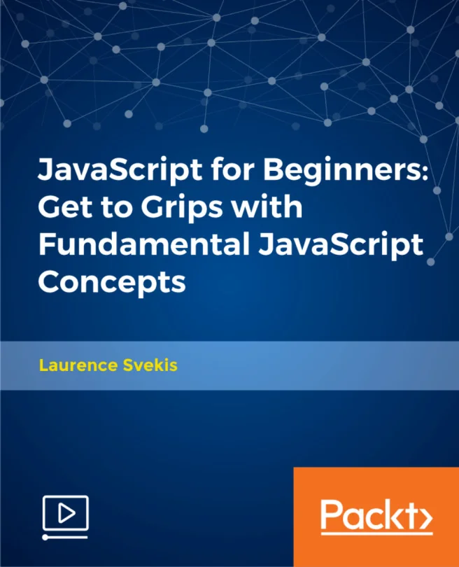 Cover image for JavaScript for Beginners: Get to Grips with Fundamental JavaScript Concepts