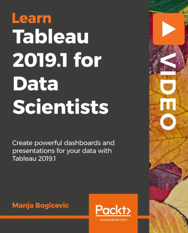 Cover image for Tableau 2019.1 for Data Scientists