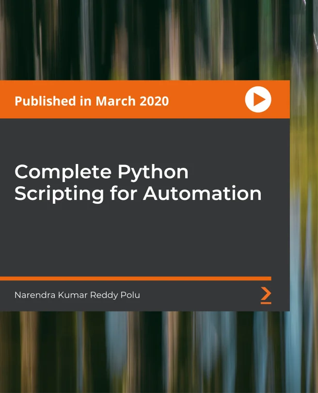 Cover image for Complete Python Scripting for Automation