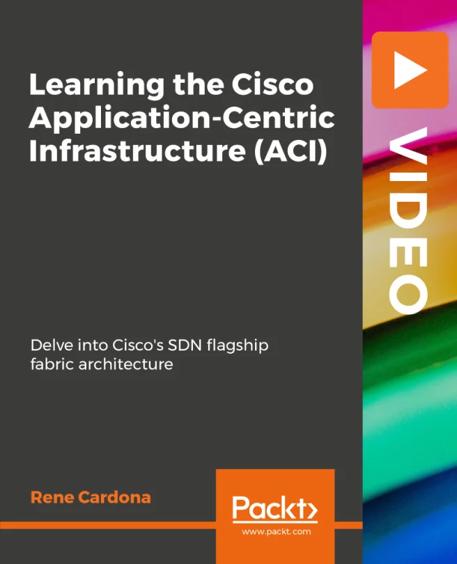 Cover image for Learning the Cisco Application-Centric Infrastructure (ACI)