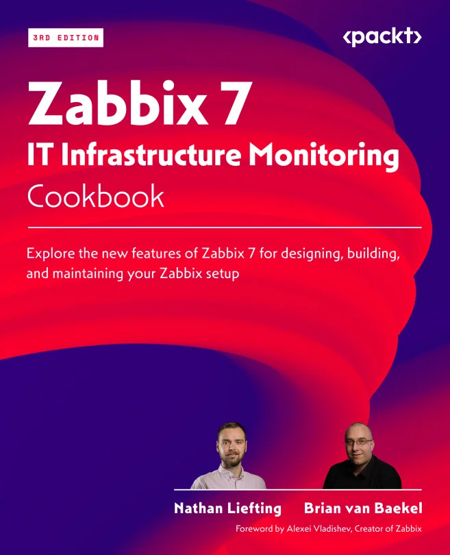 Cover image for Zabbix 7 IT Infrastructure Monitoring Cookbook