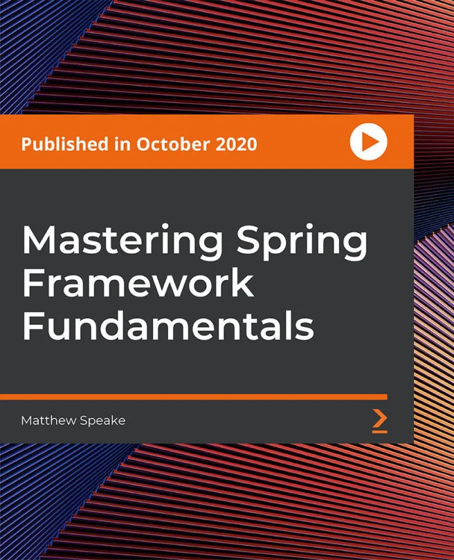 Cover image for Mastering Spring Framework Fundamentals
