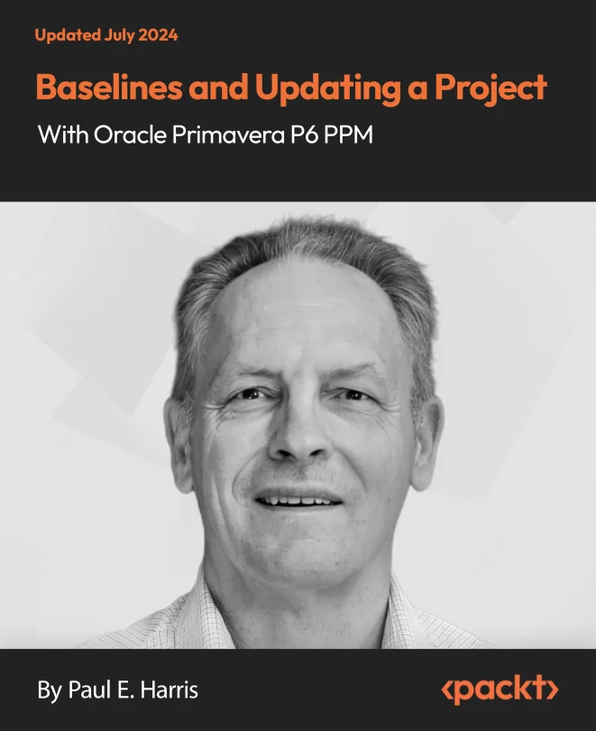 Cover image for Baselines and Updating a Project with Primavera P6 PPM