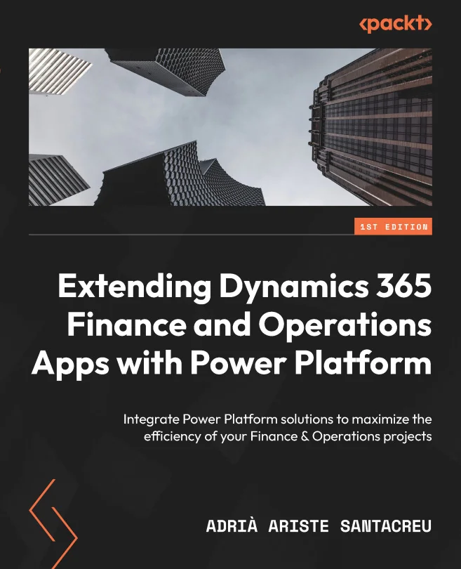 Cover image for Extending Dynamics 365 Finance and Operations Apps with Power Platform