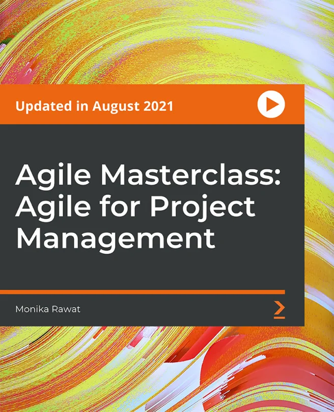 Cover image for Agile Masterclass: Agile for Project Management