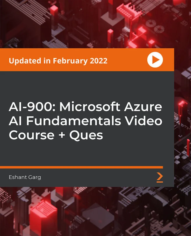 Cover image for AI-900: Microsoft Azure AI Fundamentals Video Course + Ques