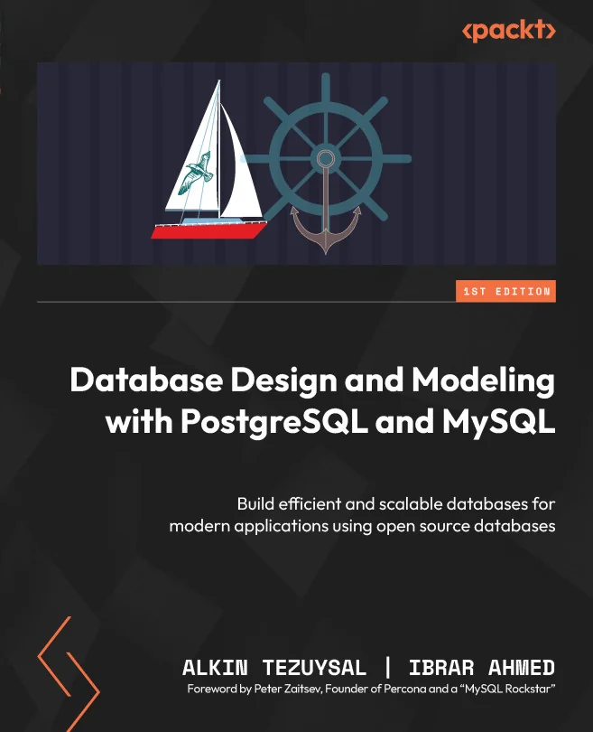 Cover image for Database Design and Modeling with PostgreSQL and MySQL
