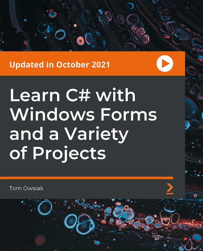 Cover image for Learn C# with Windows Forms and a Variety of Projects