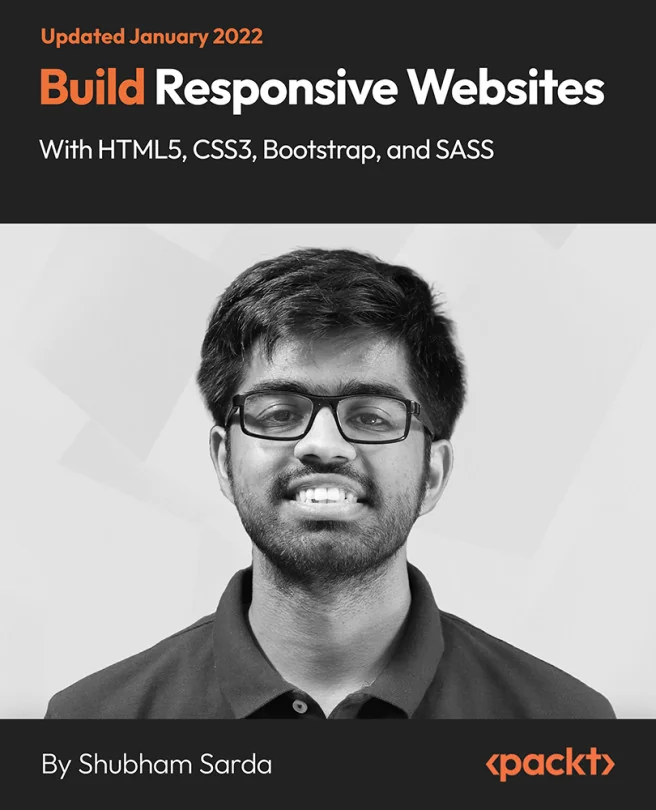 Cover image for Build Responsive Websites with HTML5, CSS3, Bootstrap, and SASS