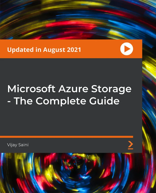 Cover image for Microsoft Azure Storage - The Complete Guide
