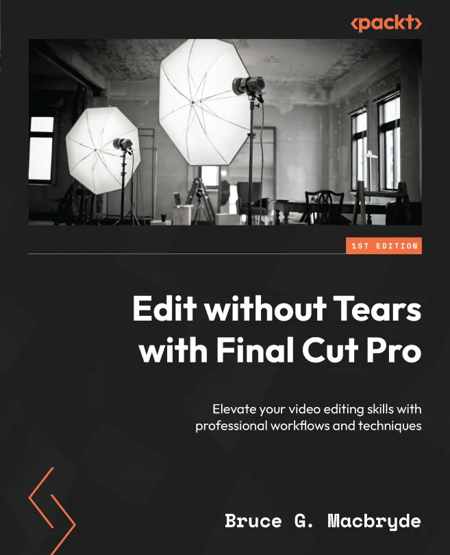Cover image for Edit without Tears with Final Cut Pro