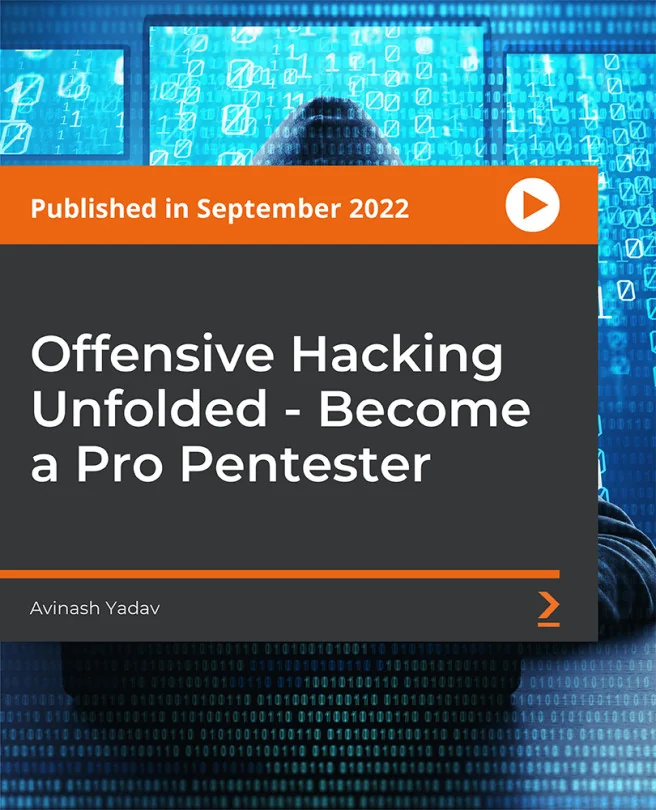 Cover image for Offensive Hacking Unfolded - Become a Pro Pentester