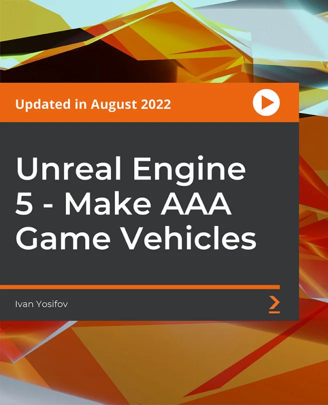 Cover image for Unreal Engine 5 - Make AAA Game Vehicles