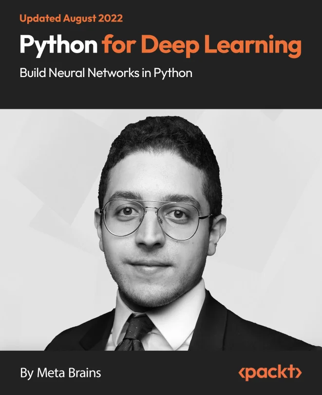 Cover image for Python for Deep Learning — Build Neural Networks in Python