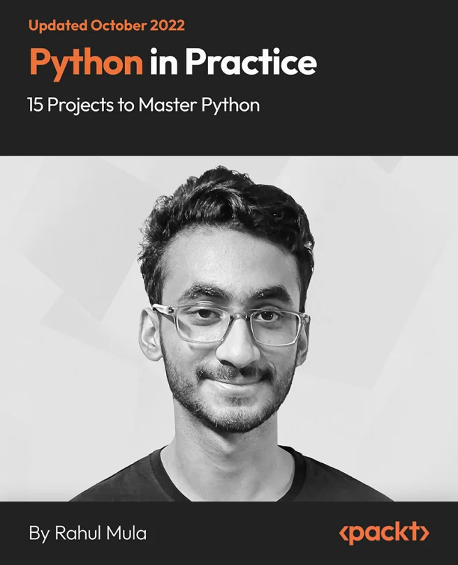 Cover image for Python in Practice - 15 Projects to Master Python