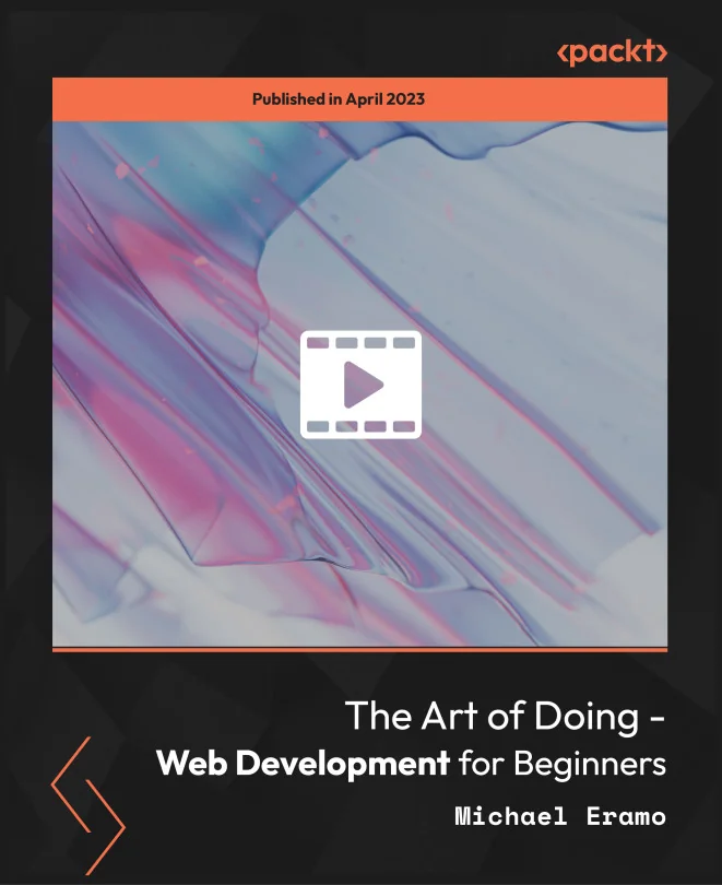Cover image for The Art of Doing - Web Development for Beginners