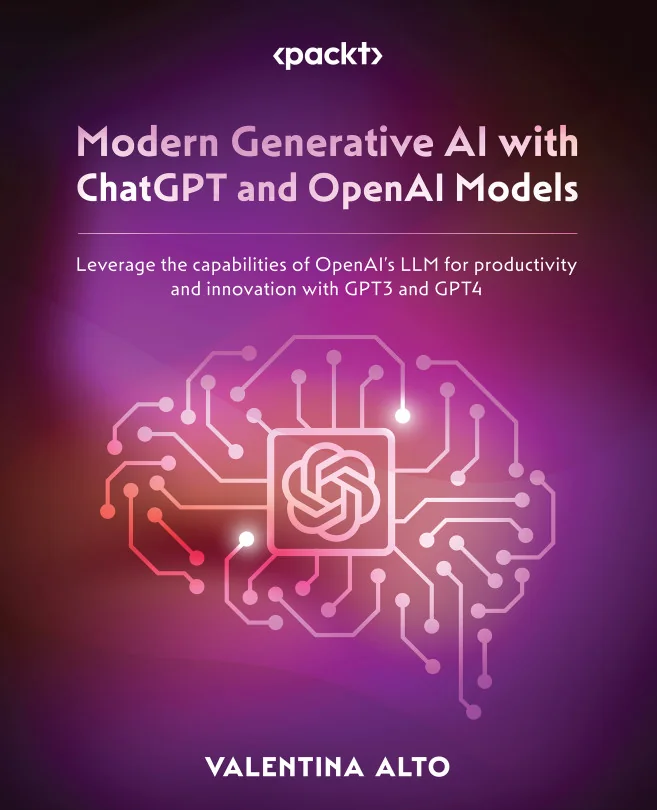 Cover image for Modern Generative AI with ChatGPT and OpenAI Models