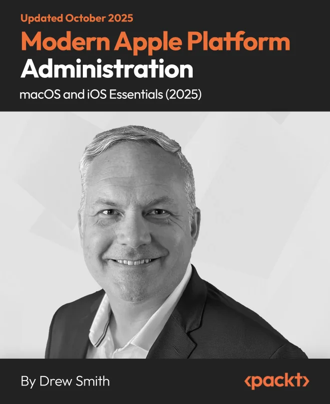 Cover image for Modern Apple Platform Administration - macOS and iOS Essentials (2025)