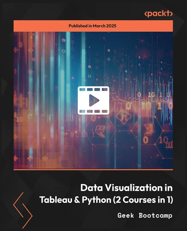 Cover image for Data Visualization in Tableau & Python (2 Courses in 1)