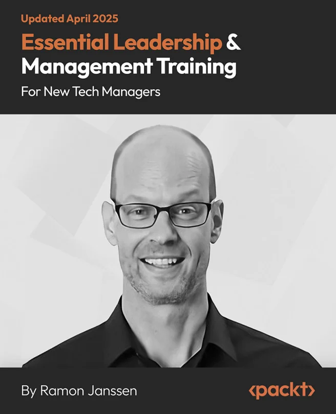 Cover image for Essential Leadership & Management Training for New Tech Managers