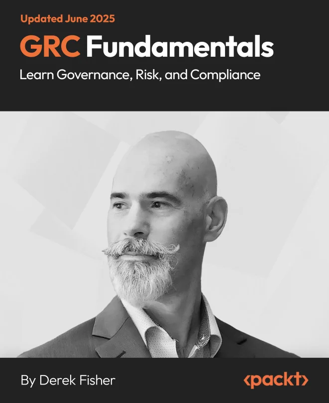 Cover image for GRC Fundamentals - Learn Governance, Risk, and Compliance