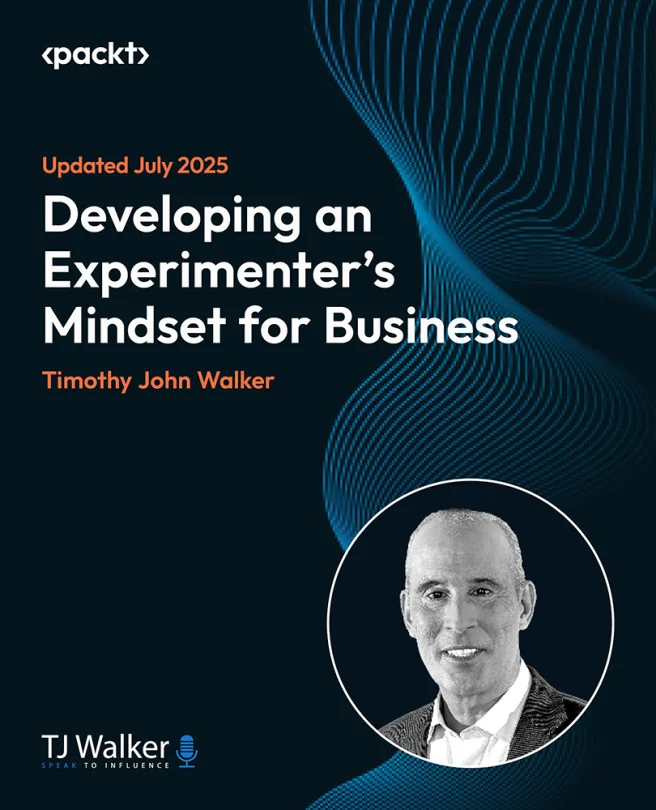 Cover image for Developing an Experimenter's Mindset for Business